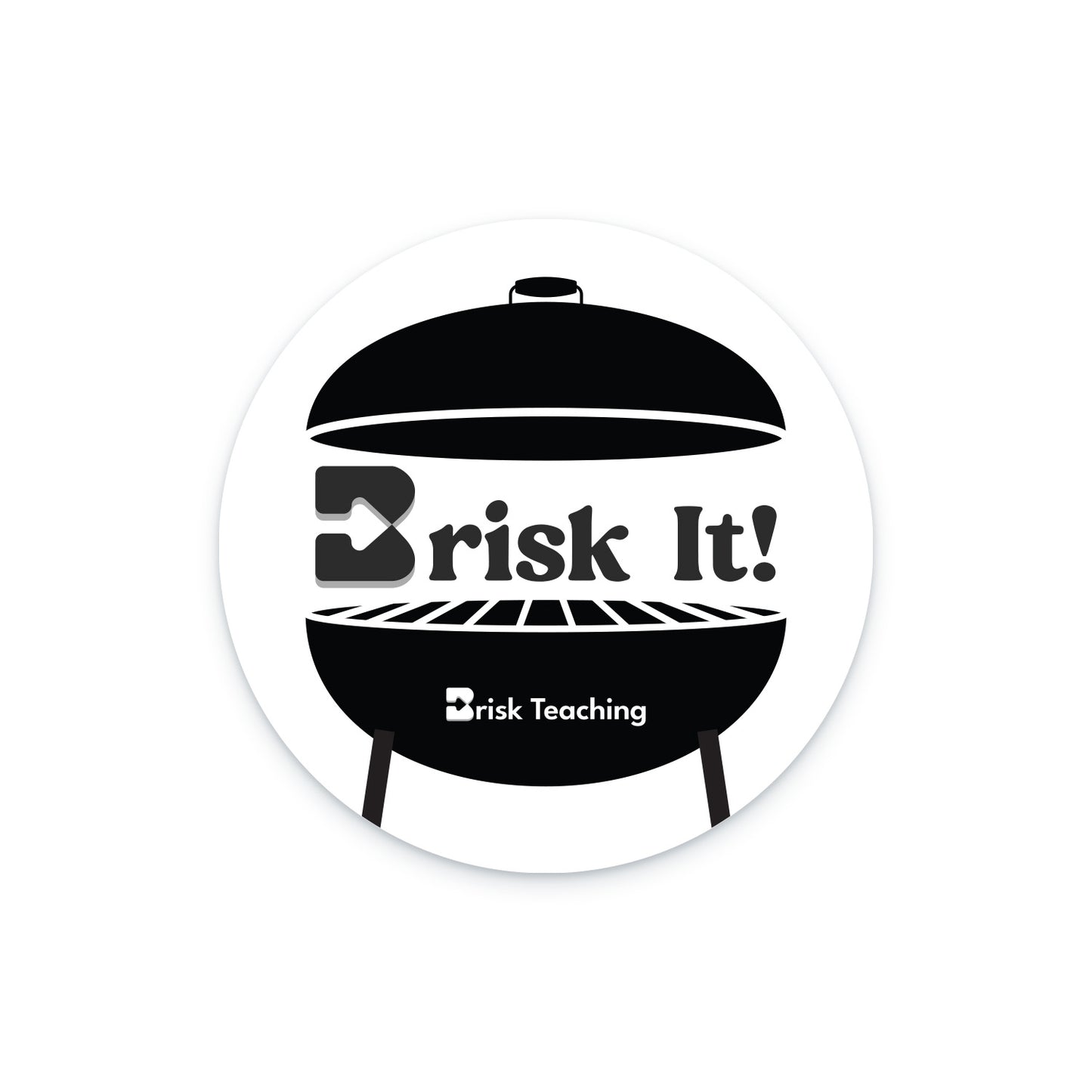 Sticker - Brisk It! - Grill