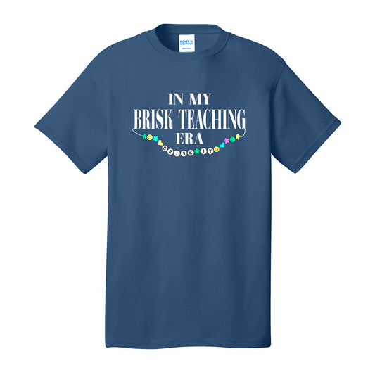In My Teaching Era T-Shirt
