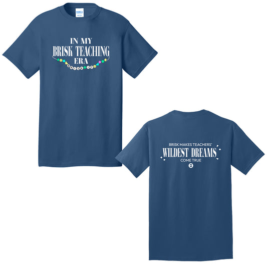 In My Brisk Teaching Era T-Shirt